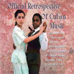 Various - Official Retrospective of Cuban Music FLAC