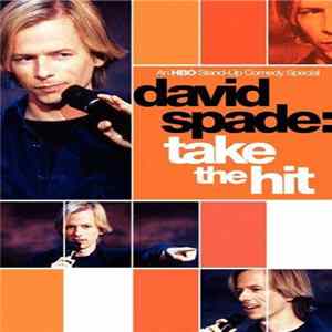 David Spade - Take The Hit FLAC