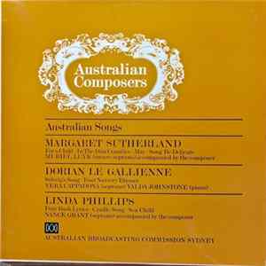 Margaret Sutherland, Dorian Le Gallienne, Linda Phillips - Australian Songs FLAC