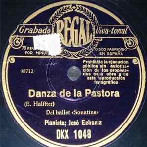 José Echániz - Danza De La Pastora / Danza De La Gitana FLAC