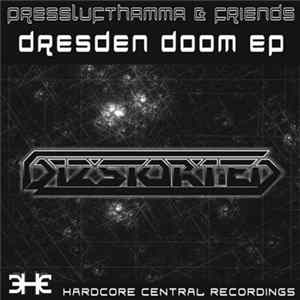 Presslufthamma & Friends - Dresden Doom EP FLAC