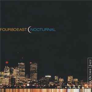 Four 80 East - Nocturnal FLAC