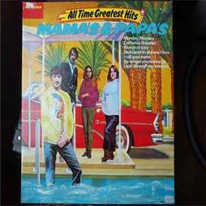 Mama's & Papa's - All Time Greatest Hits FLAC