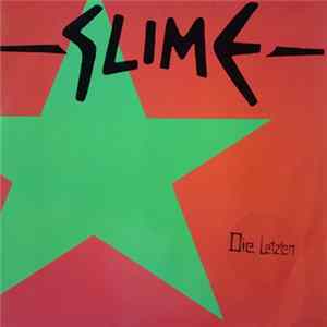 Slime - Die Letzten FLAC