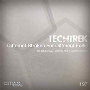 TechTrek - Different Strokes For Different Folks FLAC