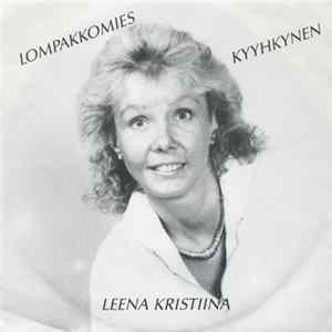 Leena-Kristiina - Lompakkomies / Kyyhkynen FLAC