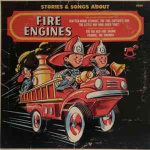 Steve Sahlein, Rocking Horse Players And Orchestra - Stories & Songs About Fire Engines FLAC