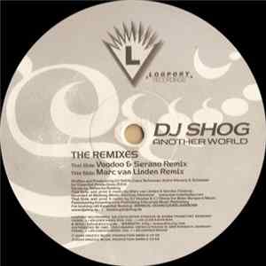 DJ Shog - Another World (Remixes) FLAC
