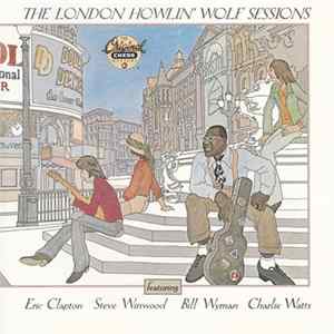 Howlin' Wolf - The London Howlin' Wolf Sessions FLAC