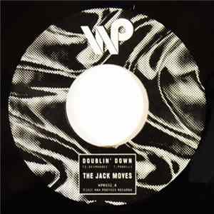 The Jack Moves - Doublin' Down / Seasons Change FLAC