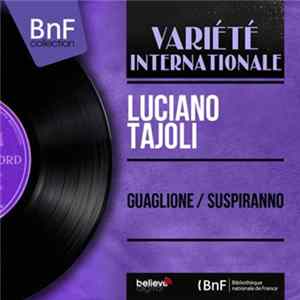 Luciano Tajoli - Guaglione / Suspiranno FLAC