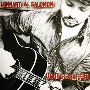 Lennart A. Salomon - Ungeschliffen FLAC