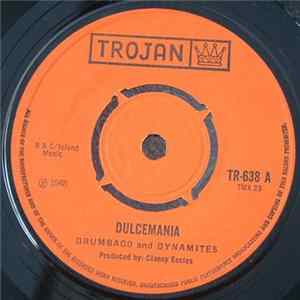 Drumbago And Dynamites / Clancy Eccles - Dulcemania / Chinaman FLAC