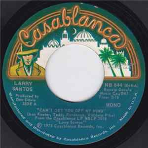Larry Santos - We Can't Hide It Anymore / Can't Get You Off My Mind FLAC