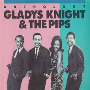 Gladys Knight & The Pips - Anthology FLAC