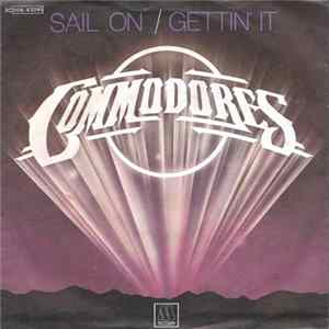 Commodores - Sail On / Gettin' It FLAC