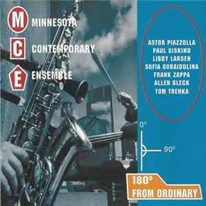 Minnesota Contemporary Ensemble - 180° From Ordinary FLAC