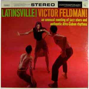 Victor Feldman - Latinsville! FLAC
