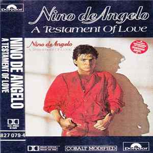 Nino de Angelo - A Testament Of Love FLAC