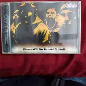Cypress Hill - Down Wit Da Hartel Cartell FLAC
