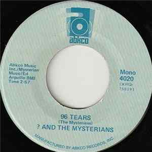 ? & The Mysterians - 96 Tears / I Can't Get Enough Of You Baby FLAC