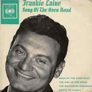 Frankie Laine - Song Of The Open Road FLAC