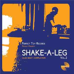Various - Shake-A-Leg 2 FLAC