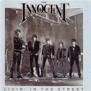 The Innocent - Livin' In The Street FLAC