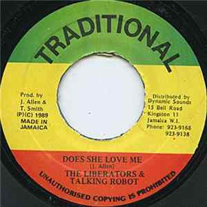The Liberators & Talking Robot - Does She Love Me FLAC
