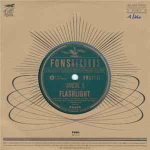 Vandal X - Flashlight FLAC