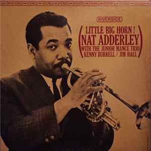 Nat Adderley - Little Big Horn! FLAC