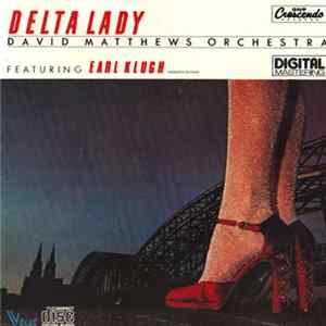 David Matthews Orchestra Feat. Earl Klugh - Delta Lady FLAC