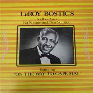 The Le Roy Bostic Mellow Aires - The New, Old Square FLAC