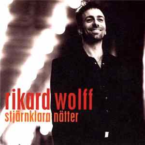 Rikard Wolff - Stjärnklara Nätter FLAC