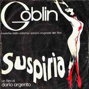 Goblin - Suspiria FLAC