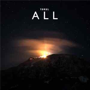 Torul - All FLAC