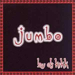 DJ Kikk - Jumbo FLAC