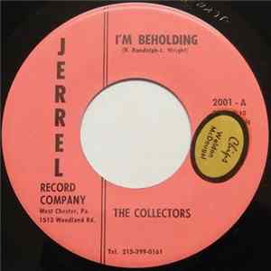 The Collectors - I'm Beholding / Cruel World FLAC