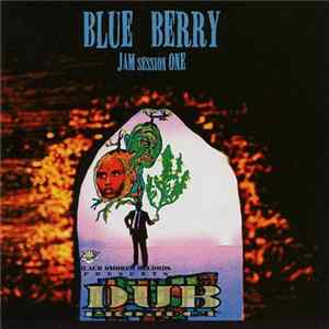 Blue Berry - Jam Session One FLAC