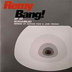 DJ Remy - Bang! EP 04 FLAC