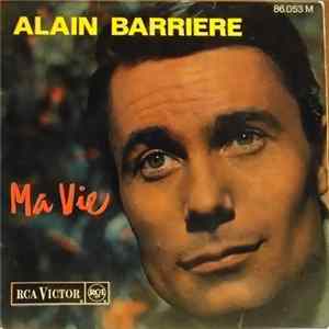 Alain Barrière - Ma Vie / Adieu La Belle FLAC