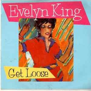 Evelyn King - Get Loose FLAC