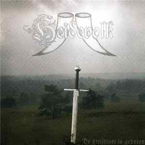 Heidevolk - De Strijdlust Is Geboren FLAC
