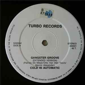Cold 45 Automatic - Gangster Groove FLAC