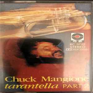 Chuck Mangione - Tarantella Part 2 FLAC