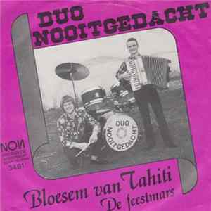 Duo Nooitgedacht - Bloesem van Tahiti FLAC