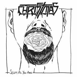 Christmas - Scum As You Are FLAC