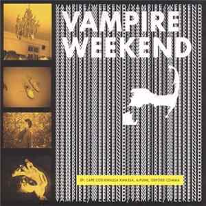 Vampire Weekend - EP FLAC