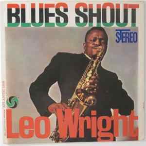 Leo Wright - Blues Shout FLAC