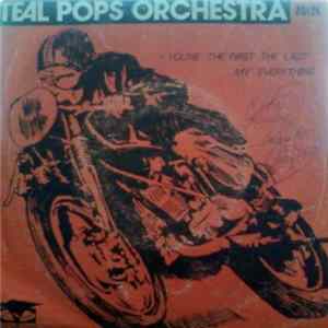 Teal Pops Orchestra - You're The First The Last My Everything FLAC